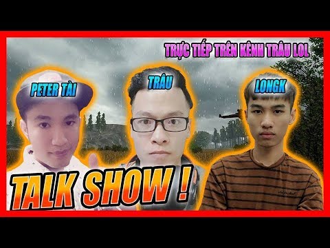 Xung đột dâng cao Talk Show trực tiếp giữa LongK và Quản lý cùng với Peter Tài