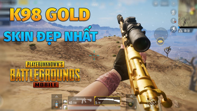 PUBG Mobile - K98 Gold ra mắt phiên bản Gold đẹp mắt khiến game thủ thèm thuồng mãi không thôi