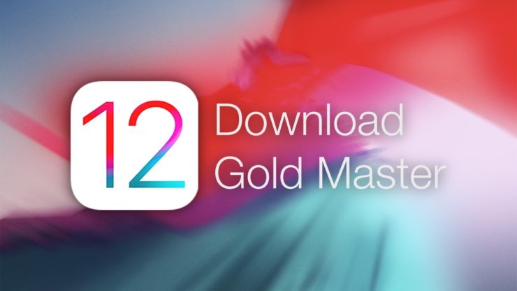 Cách tải và cài đặt iOS 12 GM cho iPhone, iPad và iPod Touch đơn giản nhất