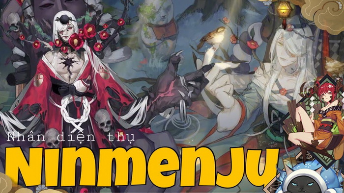 Âm Dương Sư: Hướng dẫn Nhân Diện Thụ - Ninmenju siêu sát thương và phòng thủ tối đa