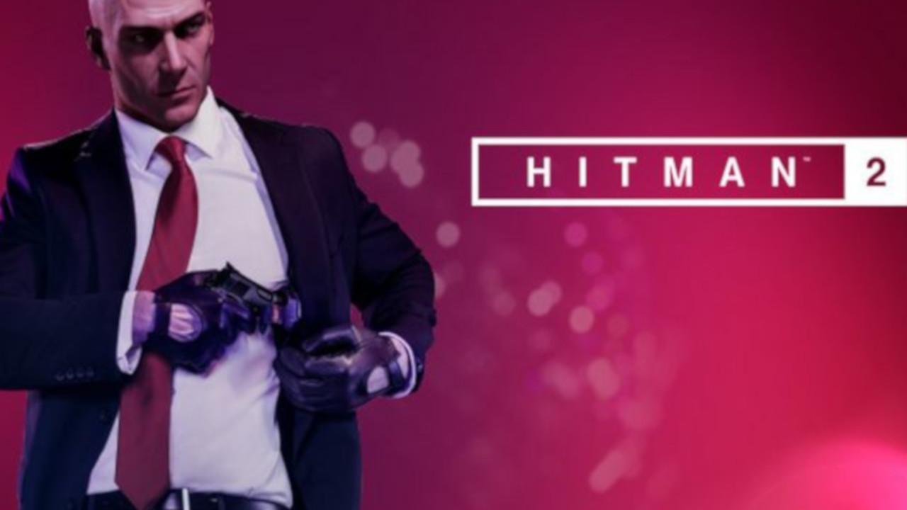 Hitman 2 bị Crack trước khi ra mắt, kèm theo 3 tựa game hay của Denuvo cũng chịu chung số phận