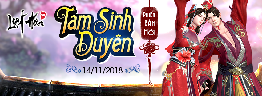 Liệt Hỏa VNG tiếp tục tạo địa chấn bằng phiên bản Big Update Tam Sinh Duyên ngày 14/11