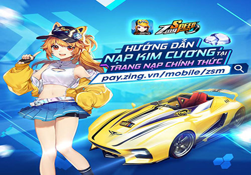 Hướng dẫn cách nạp thẻ, nạp kim cương cho những game thủ Zing Speed Mobile 