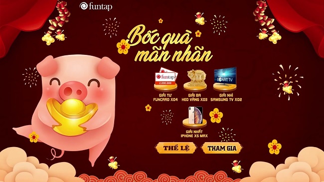 Game thủ Việt trúng Iphone Xs, TV Samsung, Heo vàng,… từ sự kiện Hái Lộc Viên Mãn của Funtap 