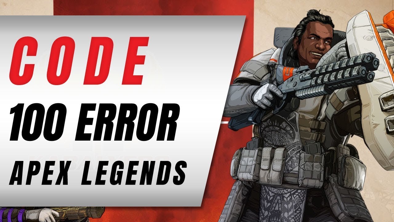 Apex Legends - Fix lỗi Code 100  ảnh hưởng nghiêm trọng đến trải nghiệm game của cộng đồng