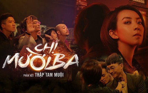 “Chị Mười Ba - Phần kết Thập Tam Muội”: Dẫn đầu trào lưu từ YouTube đến main screen