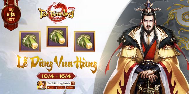 Game thủ Tân Thiên Long Mobile làm gì nhân dịp Giỗ tổ Hùng Vương?