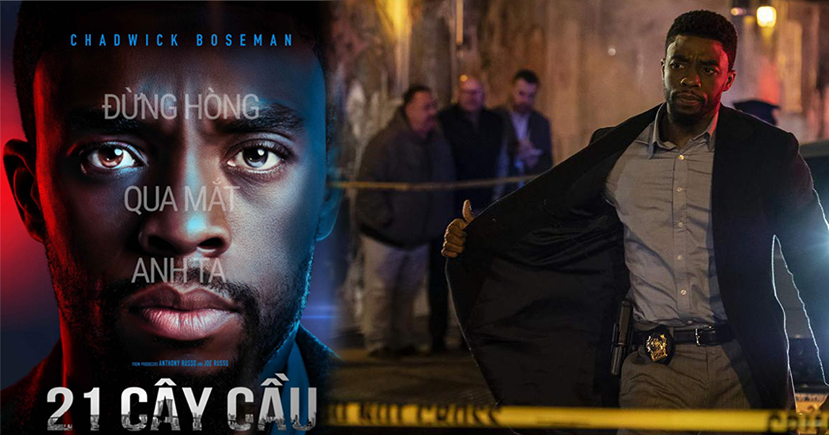 Anh em nhà Russo và vua Wakanda tái hợp trong 21 cây cầu
