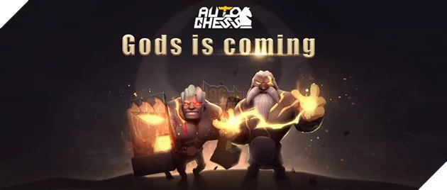 Auto Chess Mobile - Cập nhật mới ngày 28 tháng 6 bổ sung thêm hệ God hay Divinity