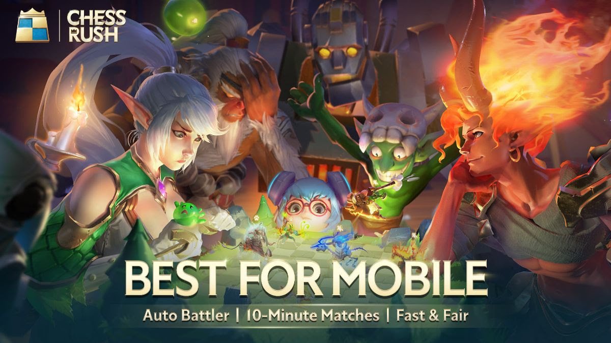 Hướng dẫn tải Chess Rush trên Android và IOS - tựa game Auto Chess mới nhất của Tencent