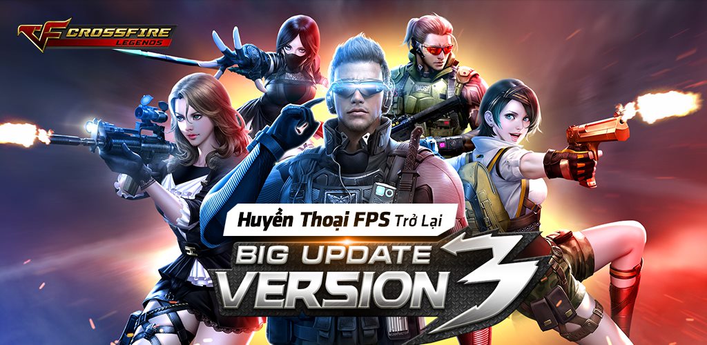 CrossFire: Legends chính thức ra mắt phiên bản Android Big Update V3 vào 18h hôm nay