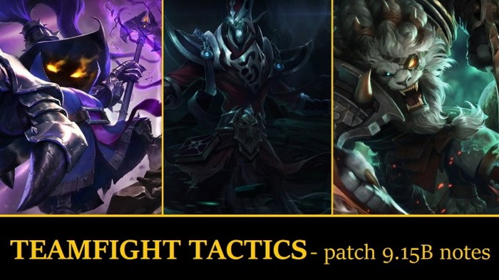 Đấu Trường Chân Lý: Chi tiết bản cập nhật 9.15B - Nerf nặng Rengar, Pyke và Karthus