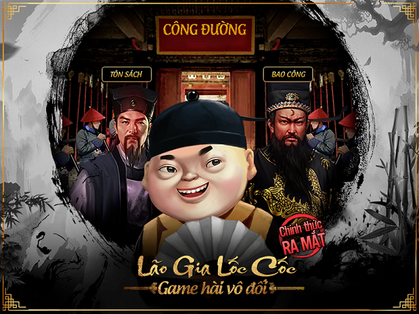 Lão Gia Lốc Cốc - Game xử án hài hước chính thức ra mắt