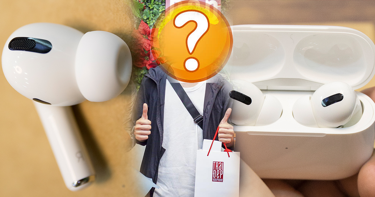 [HOT] Lộ diện chủ nhân của chiếc AirPods Pro đầu tiên vừa "cập bến" Việt Nam