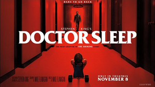 Doctor Sleep - siêu phẩm kinh dị mới được Stephen King kỳ vọng sẽ đánh bại The Shining