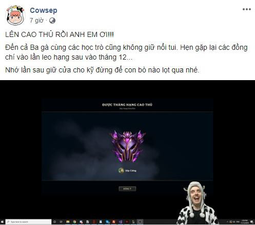LMHT: Cowsep chính thức lên Cao Thủ tại máy chủ Việt, công khai cà khịa Thầy Ba cùng đồng bọn