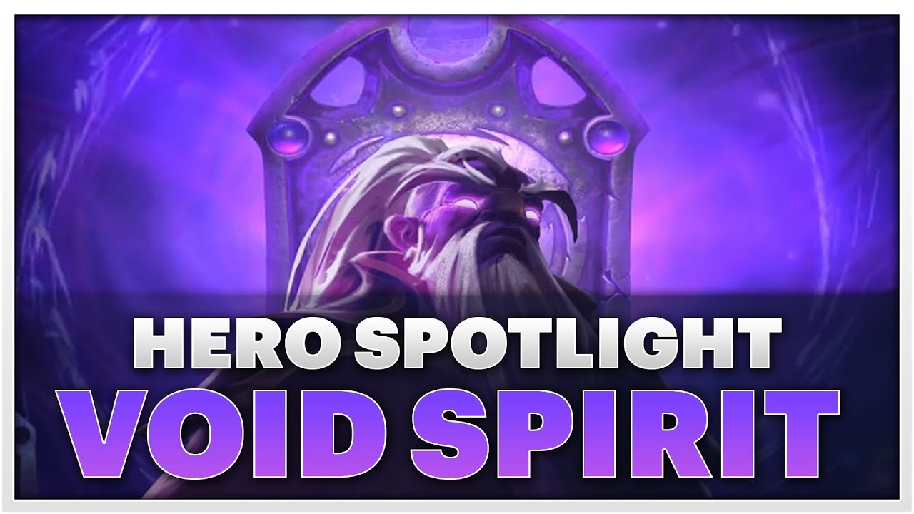 Dota 2 7.23 - Hướng dẫn cách choi và cách lên đồ cho Void Spirit