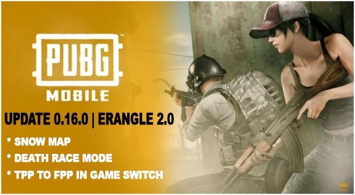 PUBG Mobile: Những thông tin cần biết về bản cập nhật 0.16 sắp được ra mắt 