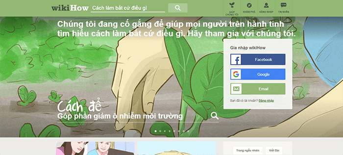 Wikihow là gì ? Website bổ ích hướng dẫn tất cả mọi thứ trên thế giới đang hot trong giới trẻ ngày nay
