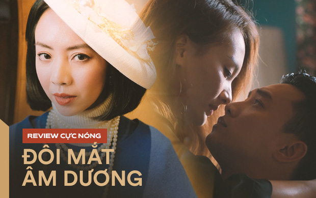 Review Đôi Mắt Âm Dương có hay không ? - Trải nghiệm lạ lùng phim kinh dị ngày tết đã nhưng chưa đủ
