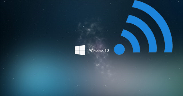cách sử kết nối Wi-Fi không hoạt động trên Windows 10 và Surface?