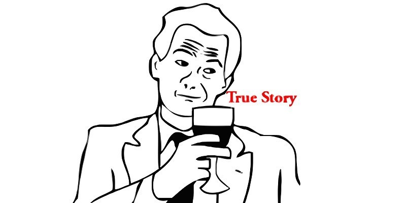 Meme True Story là gì và vì sao nó lại trở nên nổi tiếng như thế?