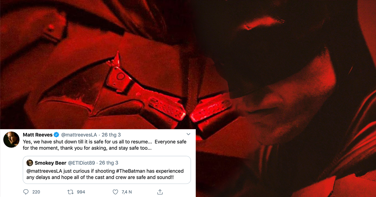 The Batman tạm ngưng sản xuất do Covid-19, đạo diễn cập nhật sức khoẻ ekip trên Twitter