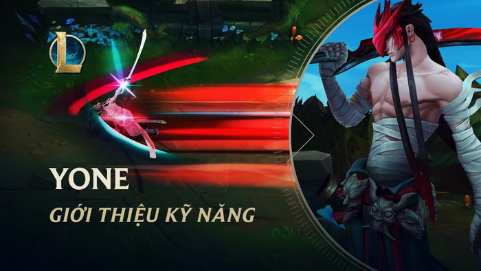 LMHT: Chi tiết bộ kĩ năng Yone chính thức - Bá đạo cuồng chiến như Yasuo