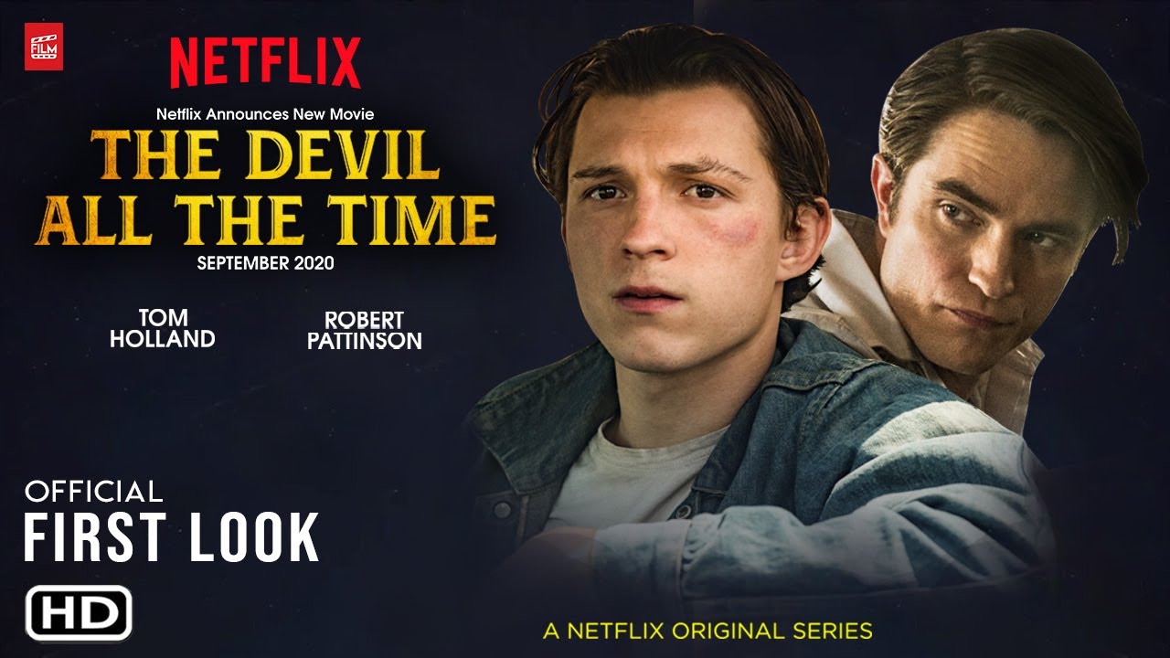 [HOT] Bom tấn The Devil All The Time của Netflix gây sốt khi quy tụ cả Spider-Man và Batman