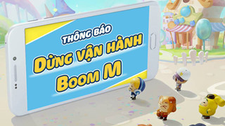 Boom M chính thức thông báo dừng vận hành sau 1 năm ra mắt tại Việt Nam