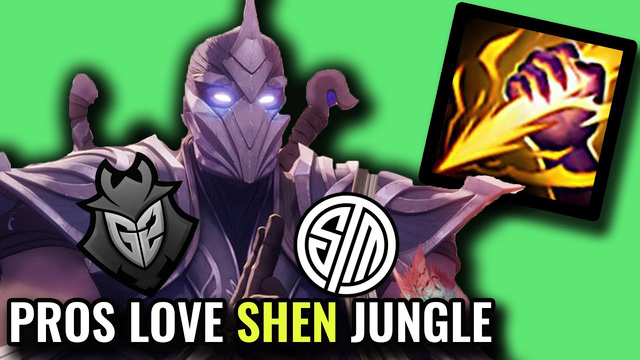 LMHT: Vì sao Shen Đi rừng đang là con bài cực mạnh được các team châu Âu và Bắc Mỹ tin dùng?