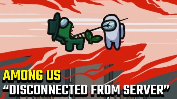 Among Us: Làm thế nào để sửa lỗi ngắt kết nối khỏi máy chủ?