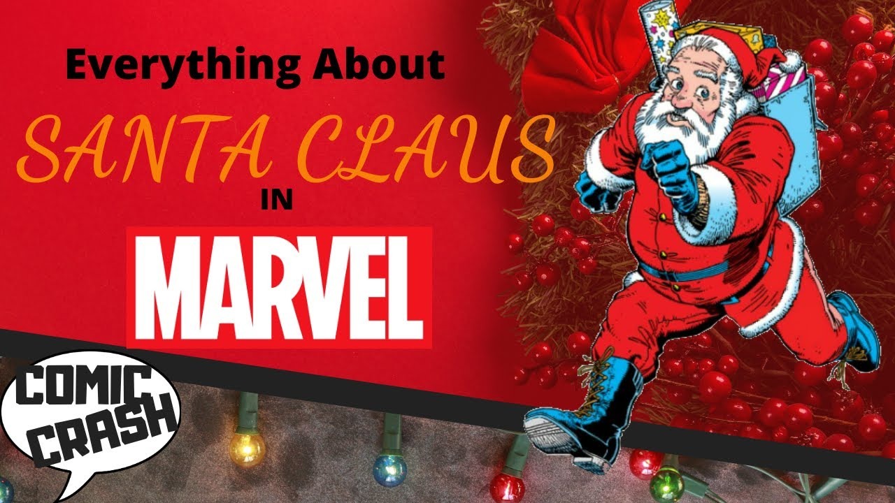 Không còn là ông lão thân thiện, hóa ra "ông già Noel" trong Vũ trụ Marvel là một dị nhân siêu mạnh 