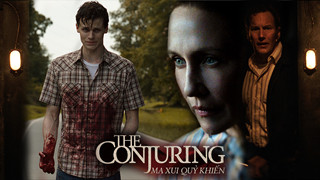 "The Conjuring" tung trailer phần phim mới, hé lộ vụ án mạng chưa từng có tiền lệ trong lịch sử Mỹ
