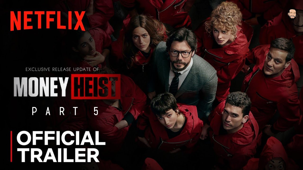 [HOT] Money Heist season 5: Netflix tung trailer đầu tiên, ấn định ngày khép lại chuỗi series ăn khách