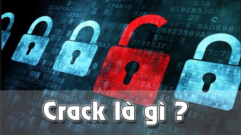 Crack game là gì ? Cách nào để Crack game và tại sao chúng ta không nên làm điều này 