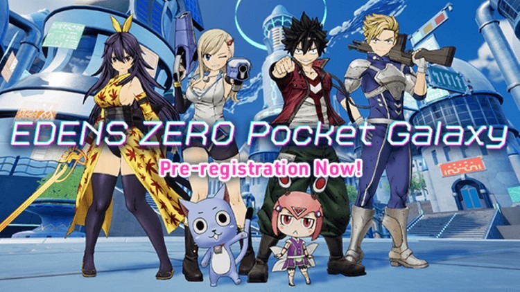 EDENS ZERO Pocket Galaxy - Game hành động chuyển thể độc đáo từ bộ truyện Eden Zero