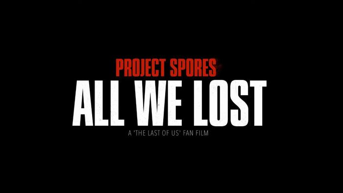 Dự án phim The Last of Us do người hâm mộ thực hiện ra mắt trailer ấn tượng