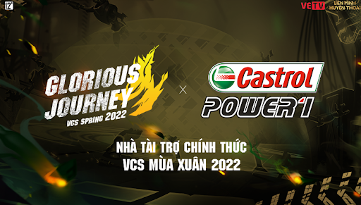 VCS mùa Xuân 2022 sẽ được tài trợ bởi Castrol Power1