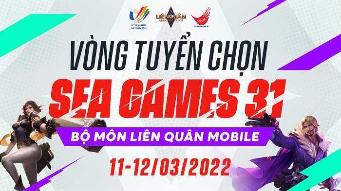 Liên Quân Mobile Việt Nam bắt đầu Vòng tuyển chọn đội tuyển tham dự Sea Game 31