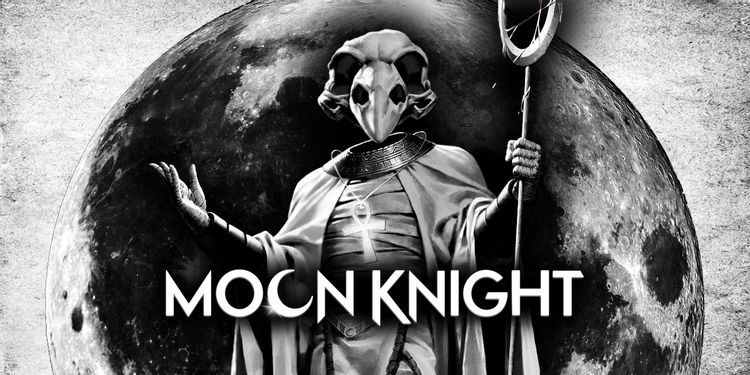 Tất tần tật những điều bạn cần biết về Moon Knight: Series về siêu anh hùng mới của Marvel sắp ra mắt (Phần 2)