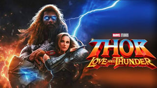 Thor: Love and Thunder lập kỷ lục mới với 143 triệu USD 
