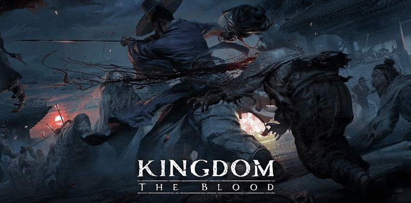 Kingdom: The Blood - Tựa game mới dựa theo series Netflix nổi tiếng chuẩn bị ra mắt