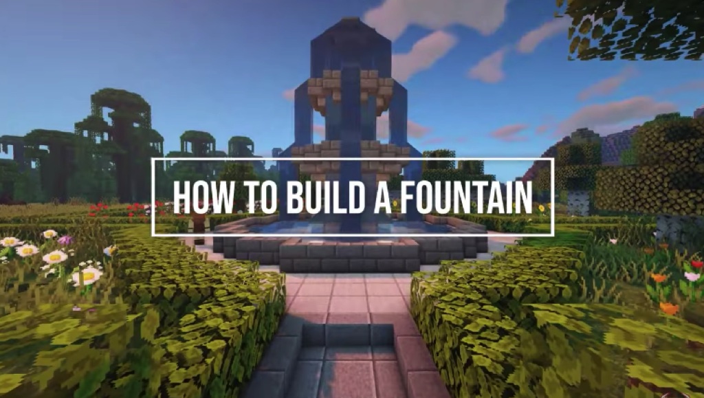 Hướng dẫn cách xây đài phun nước trong Minecraft 1.19