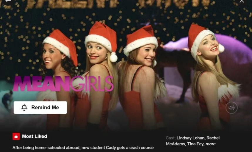 Means Girls: Tựa phim tuổi teen kinh điển chính thức "bay màu" khỏi Netflix