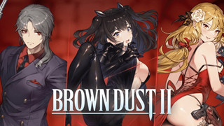 Brown Dust 2 chính thức mở cửa sớm giai đoạn thử nghiệm cho server Quốc tế