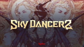 Sky Dancer 2 - Siêu phẩm mobile mới kết hợp lối chơi Rouge-like và chạy vô tận hấp dẫn