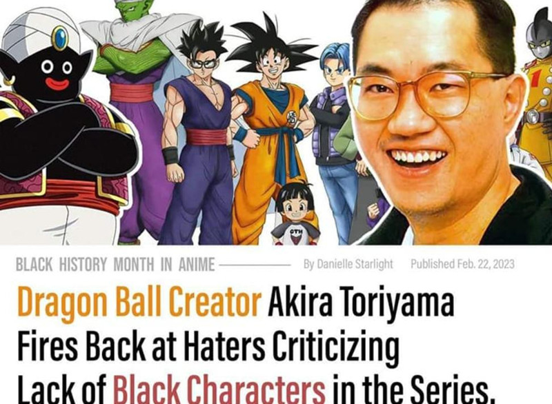 Fake News Dragon Ball’s author discriminates against black people, looks down on readers, causing a stir in the online community