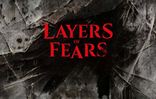 Layers of Fear tung trailer gameplay khoe đồ họa Unreal Engine 5 siêu chân thực và kinh dị