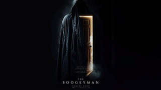 The Boogeyman: Ông Kẹ của Stephen King tung trailer mới, tái hiện cơn ác mộng tuổi thơ